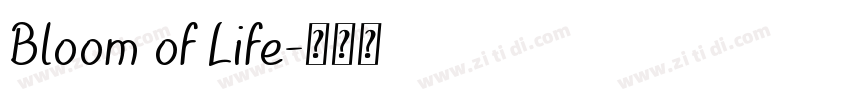 Bloom of Life字体转换